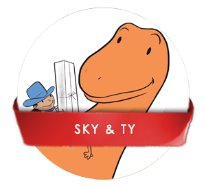 Sky & Ty